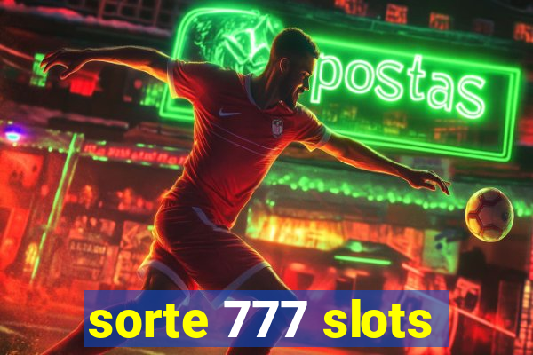 sorte 777 slots